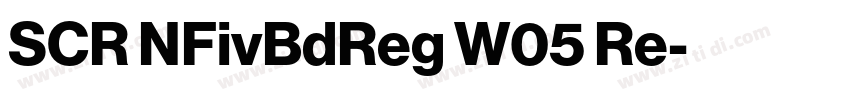 SCR NFivBdReg W05 Re字体转换 SCR NFivBdReg W05 Re字体转换